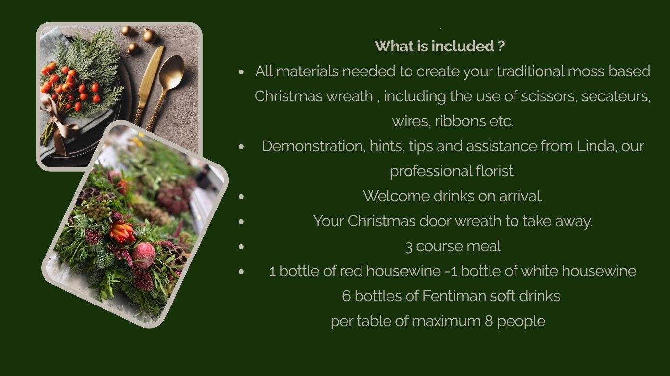 Sunday 29 November 2026 Christmas Wreath Workshop and Dinner