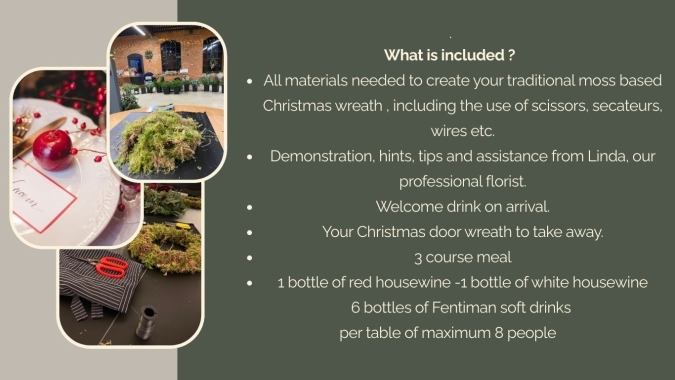 Sunday 23 November 2025   Christmas Wreath Workshop and Dinner